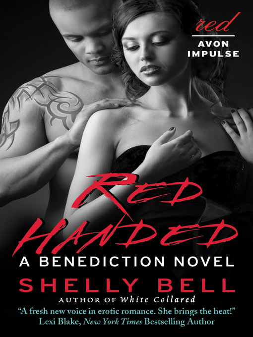 Title details for Red Handed by Shelly Bell - Available